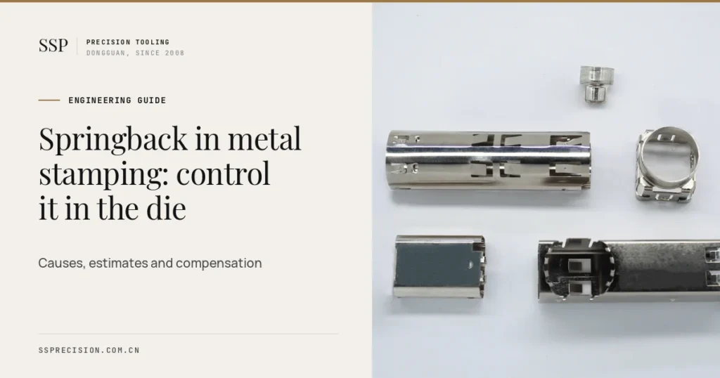 Springback in metal stamping cover with formed shells and bent stamped parts made by SSP